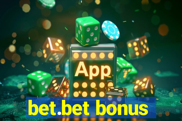 bet.bet bonus